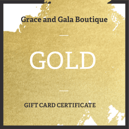 Grace and Gala Gift Card - Grace and Gala Boutique