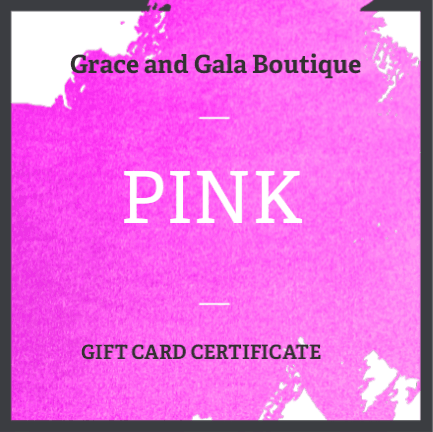 Grace and Gala Gift Card - Grace and Gala Boutique
